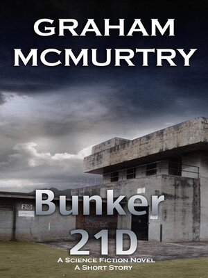 cover image of Bunker 21D